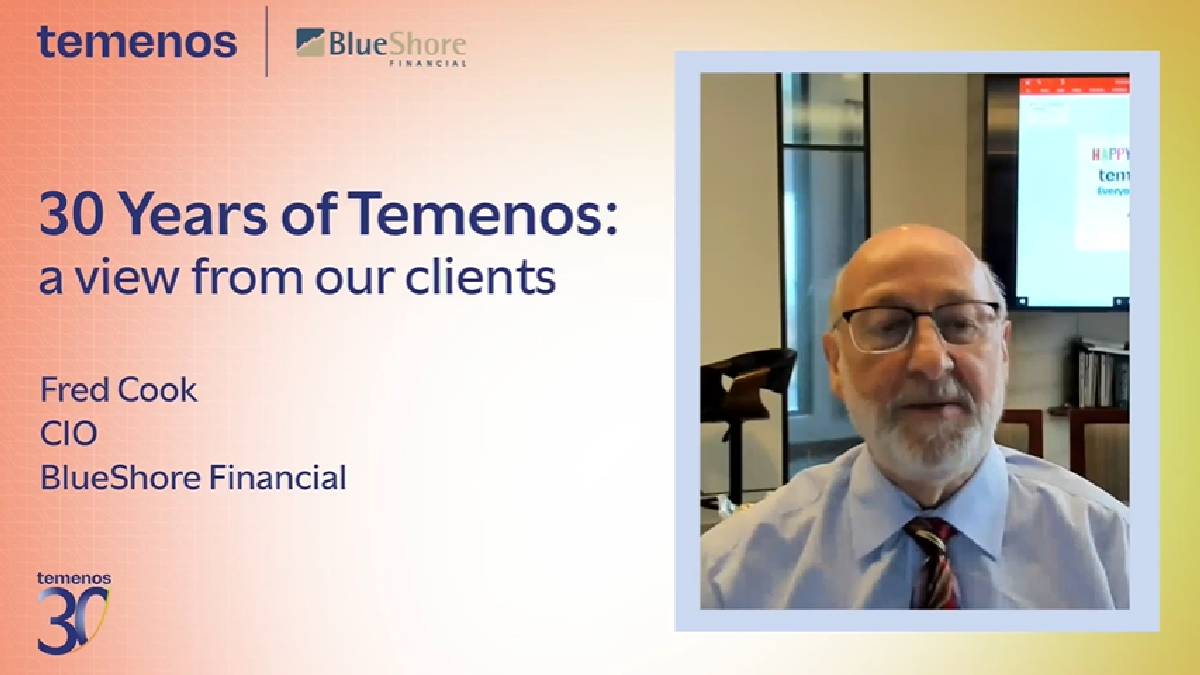 Blueshore Financial - Experience With Temenos - Temenos